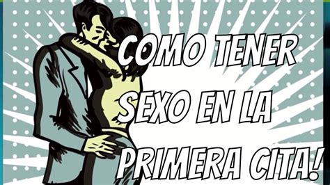 follada en la primera cita|Primera Cita Espanol Videos Porno .